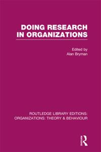 Routledge Library Editions: Organizations