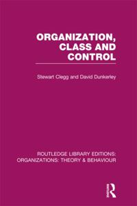 Routledge Library Editions: Organizations