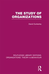 Routledge Library Editions: Organizations