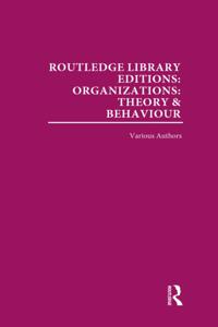 Routledge Library Editions: Organizations