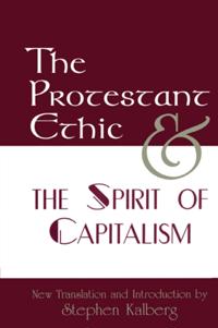 Protestant Ethic and the Spirit of Capitalism