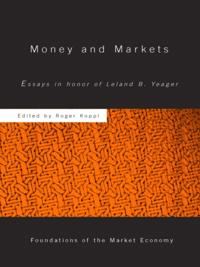 Routledge Foundations of the Market Economy