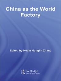 China as the World Factory