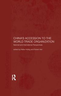 China's Accession to the World Trade Organization