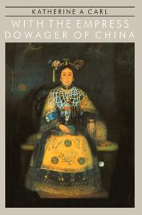 With The Empress Dowager Of Chin