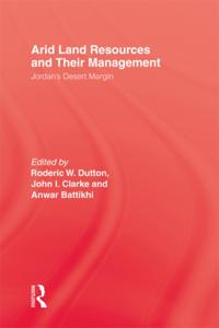 Arid Land Resources and Their Management