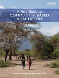 Field Guide to Community Based Adaptation