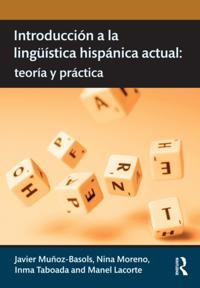 Routledge Introductions to Spanish Language and Linguistics