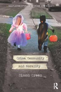 Routledge Studies in Crime and Society