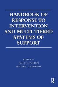 Handbook of Response to Intervention and Multi-Tiered Systems of Support
