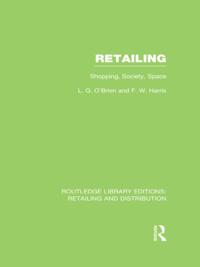 Routledge Library Editions: Retailing and Distribution