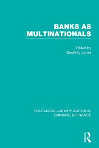 Routledge Library Editions: Banking & Finance