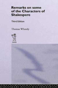 Remarks on Some of the Characters of Shakespeare