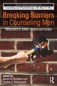The Routledge Series on Counseling and Psychotherapy with Boys and Men