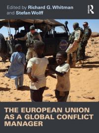 European Union as a Global Conflict Manager