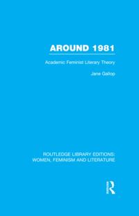 Routledge Library Editions: Women, Feminism and Literature