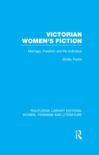 Routledge Library Editions: Women, Feminism and Literature