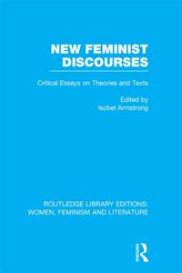 Routledge Library Editions: Women, Feminism and Literature