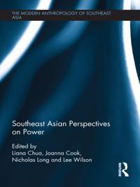 The Modern Anthropology of Southeast Asia