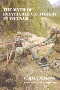 Myth of Inevitable US Defeat in Vietnam