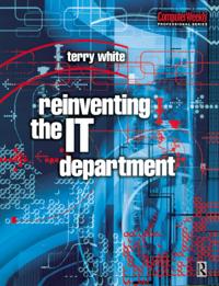 Reinventing the IT Department
