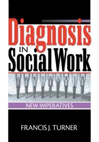 Diagnosis in Social Work