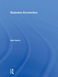 Business Economics: Theory and Application