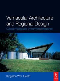 Vernacular Architecture and Regional Design