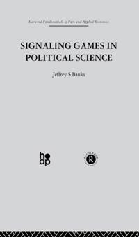 Signalling Games in Political Science