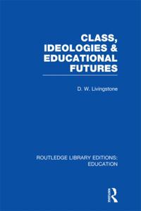 Routledge Library Editions: Education