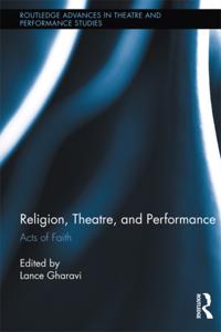 Routledge Advances in Theatre & Performance Studies