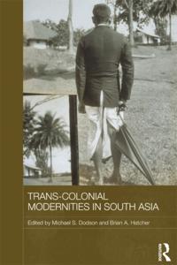 Routledge Studies in the Modern History of Asia