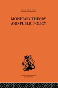 Monetary Theory and Public Policy