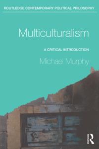 Routledge Contemporary Political Philosophy