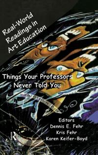 Real-World Readings in Art Education