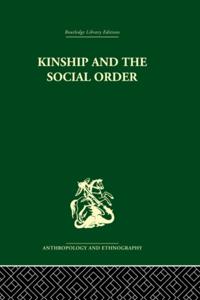 Kinship and the Social Order.