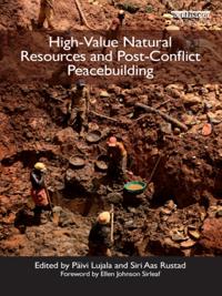 Post-Conflict Peacebuilding and Natural Resource Management