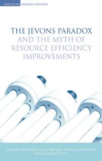 Jevons Paradox and the Myth of Resource Efficiency Improvements