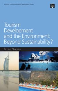 Tourism, Environment and Development Series