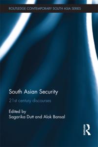 Routledge Contemporary South Asia Series