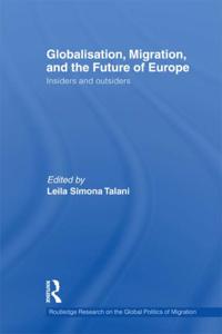 Routledge Research on the Global Politics of Migration
