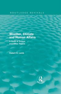 Routledge Revivals: A History of Climate Changes