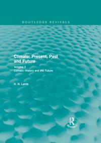 Routledge Revivals: A History of Climate Changes