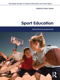 Routledge Studies in Physical Education and Youth Sport