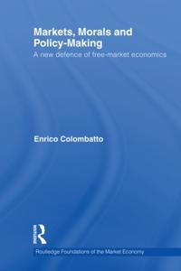 Routledge Foundations of the Market Economy