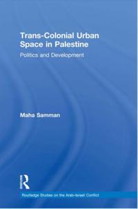 Routledge Studies on the Arab-Israeli Conflict