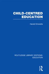 Routledge Library Editions: Education