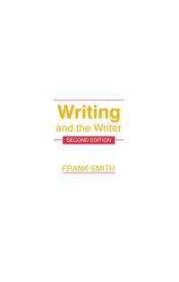 Writing and the Writer