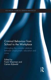 Routledge Studies in Criminal Behaviour