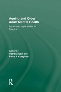 Ageing and Older Adult Mental Health
